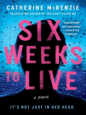 cover image of Six Weeks to Live: a Novel